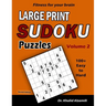 Fitness for your brain: Large Print SUDOKU Puzzles: 100+ Easy to Hard Puzzles - Train your brain anywhere, anytime!