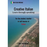 Creative Italian: Learn through speaking
