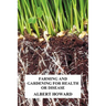Farming and Gardening for Health or Disease
