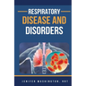 Respiratory Disease And Disorders