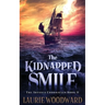 The Kidnapped Smile