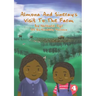 Almona and Sineray's Visit to the Farm
