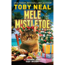 Mele Mistletoe: Cat Christmas Humor Mystery