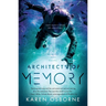 Architects of Memory