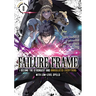 Failure Frame: I Became the Strongest and Annihilated Everything with Low-Level Spells (Manga) Vol. 8