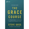 The Grace Course Participant's Guide