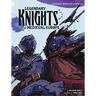 Legendary Knights of Medieval Europe