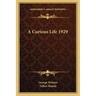 A Curious Life 1929