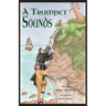 A Trumpet Sounds