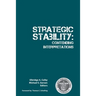 Strategic Stability: Contending Interpretations