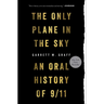 Only Plane in the Sky: An Oral History of 9/11