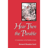 Hear Then the Parable