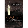 Marina: The Virgin Shepherdess