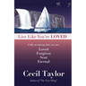 Live Like You're Loved: Living in the Freedom and Immediacy of God's Love