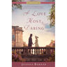 A Love Most Daring