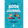 My Very Own Book Journal: A reading log for kids (and grownups) who love books