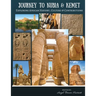 Journey to Nubia and Kemet: Exploring African History, Culture and Contributions
