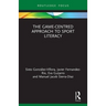 The Game-Centred Approach to Sport Literacy