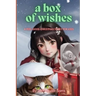 A Box of Wishes