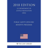 Public Safety Officers' Benefits Program (US Department of Justice Regulation) (DOJ) (2018 Edition)