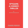 Spygame: A Comedy-Thriller