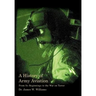 A History of Army Aviation: From Its Beginnings to the War on Terror