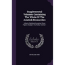 Supplemental Volumes Containing The Whole Of The Asiatick Researches: Hitherto Published Excepting Those Papers Already In His Works, Volume 1