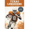 Texas Longhorns Football Fun Facts