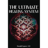 The Ultimate Healing System