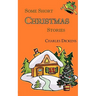 Some Short Christmas Stories