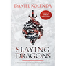 Slaying Dragons: A Practical Guide to Spiritual Warfare