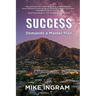 Success Demands A Master Plan