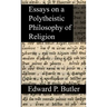 Essays on a Polytheistic Philosophy of Religion