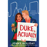 Duke, Actually