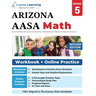 Arizona's Academic Standards Assessment (AASA) Test Prep: 5th Grade Math Practice Workbook and Full-length Online Assessments: Arizona Test Study Guid