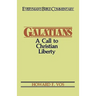 Galatians- Everyman's Bible Commentary: A Call to Christian Liberty