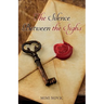 The Silence Between the Sighs