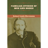 Familiar Studies of Men and Books