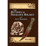 The Affairs of Sherlock Holmes By Sax Rohmer - Volume 1