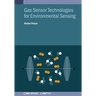 Gas Sensor Technologies for Environmental Sensing