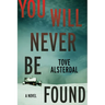 You Will Never Be Found