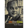 John Oliver Killens: A Life of Black Literary Activism