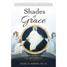 Shades of Grace: Exploring the Revelation of Christ in Paul's Letter to the Romans