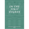 The Roger Scarlett Mysteries, Vol. 3: In the First Degree