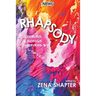 Rhapsody: Stories & Songs Inspired by Lyrics