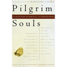 Pilgrim Souls: A Collection of Spiritual Autobiography