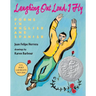 Laughing Out Loud, I Fly: Poems in English and Spanish