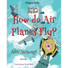 How do Airplanes Fly?