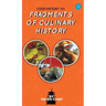 Food History 101: Fragments of Culinary History