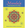 Mandala Coloring Book For Kids